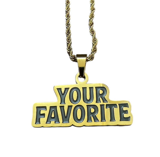 “Your Favorite” Chain (Gold)